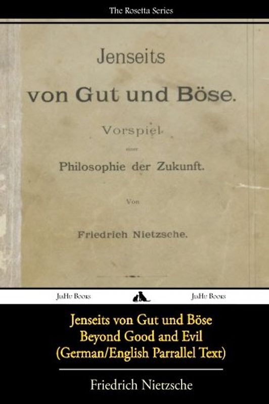 Jenseits von Gut und Böse/Beyond Good and Evil (German/English Bilingual Text) - Nietzsche, Friedrich