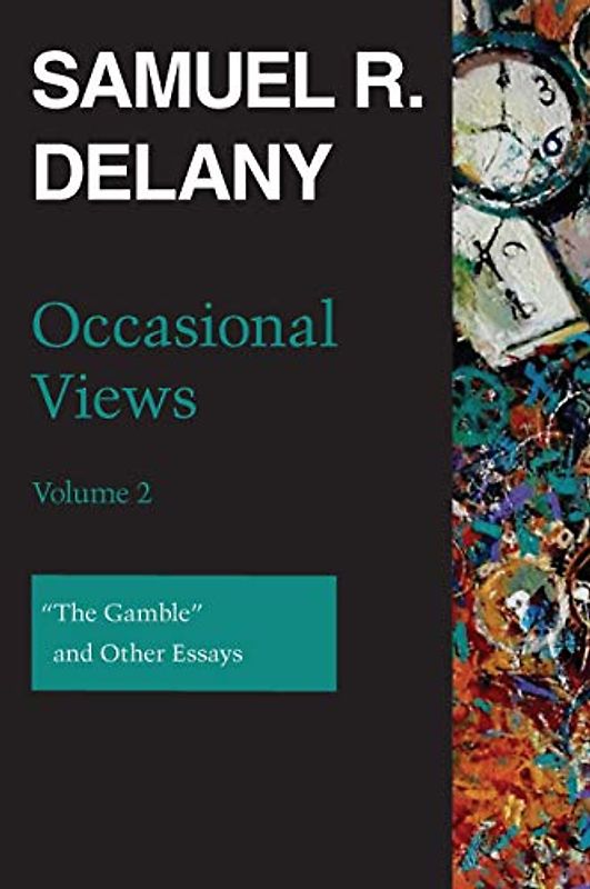 Occasional Views: The Gamble and Other Essays (2)