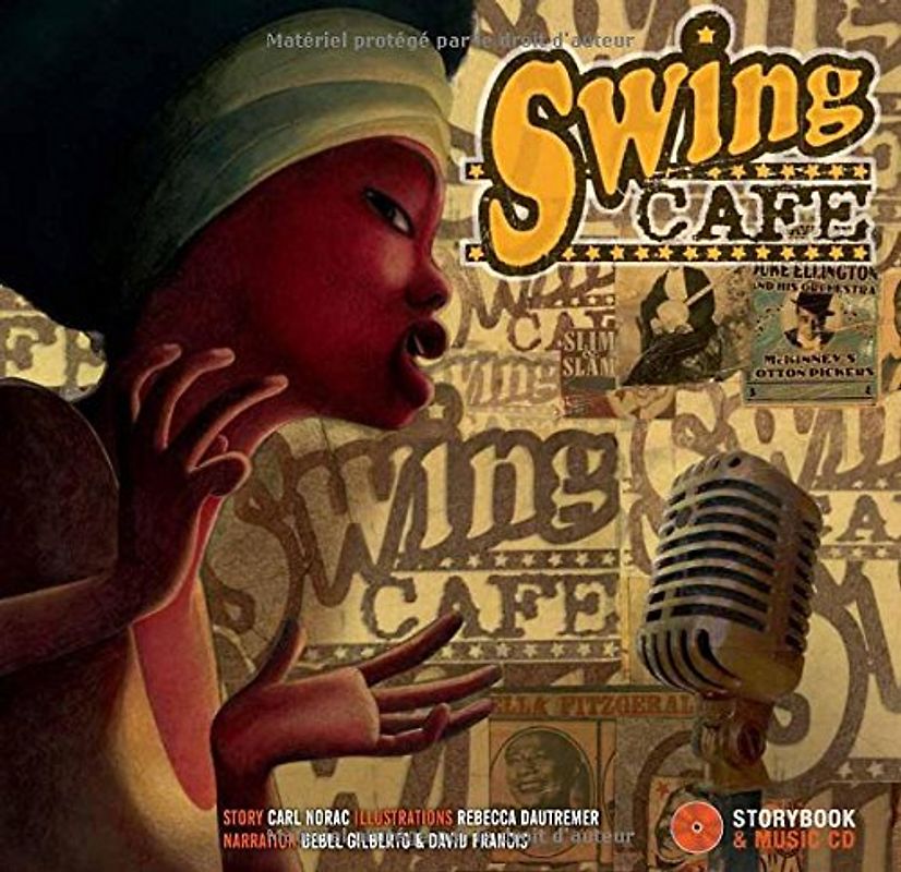 Swing Cafe - Carl Norac [Storybook & Music CD]