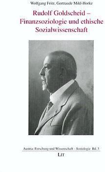 Rudolf Goldscheid - Finanzsoziologie und ethische Sozialwissenschaft