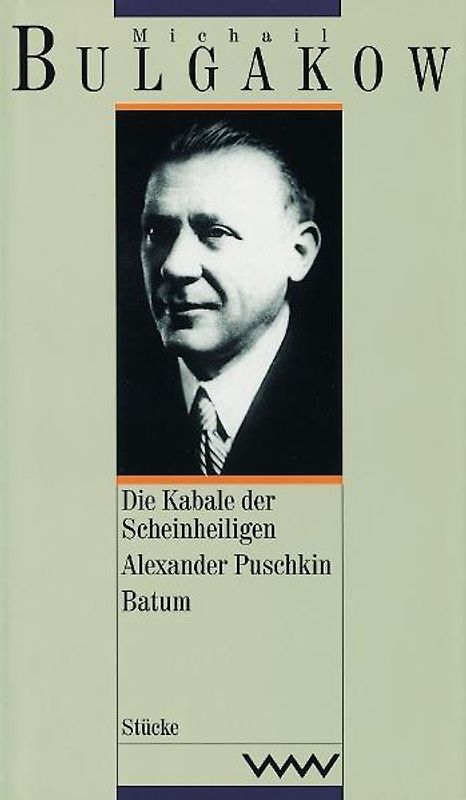 Die Kabale der Scheinheiligen (Molière) / Alexander Puschkin / Batum