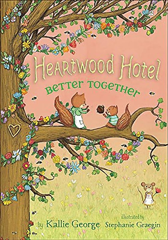 Heartwood Hotel: Better Together