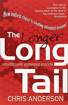 The Longer Long Tail: How Endless Choice is Creating Unlimited Demand