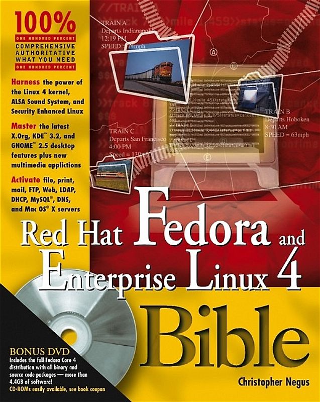Red Hat Fedora and Enterprise Linux 4 Bible