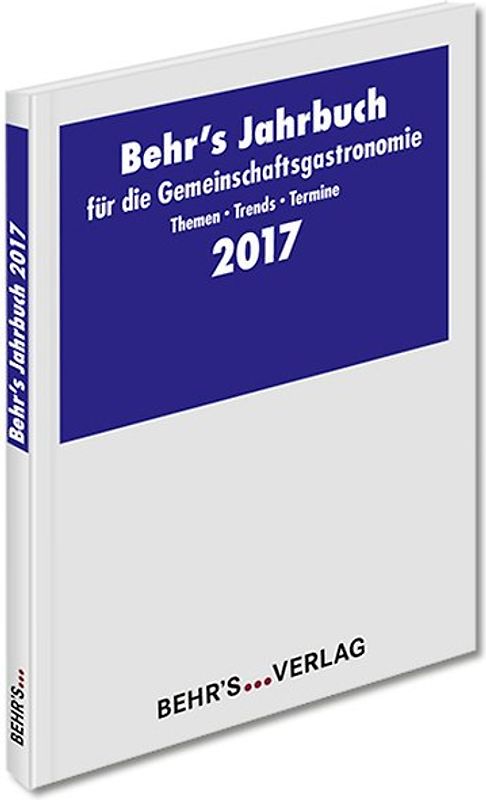 BEHR'S Jahrbuch Gemeinschaftsgastronomie 2017