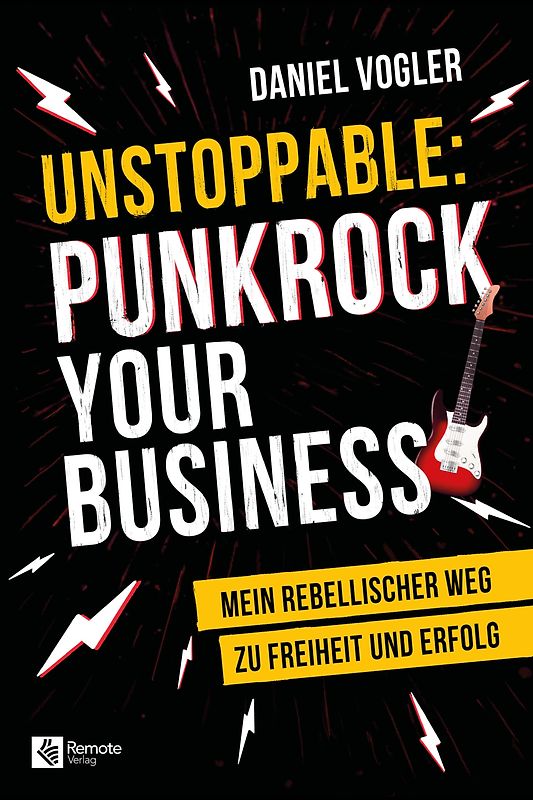 Unstoppable: Punkrock your Business