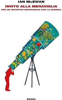 Invito alla meraviglia. Per un incontro ravvicinato con la scienza