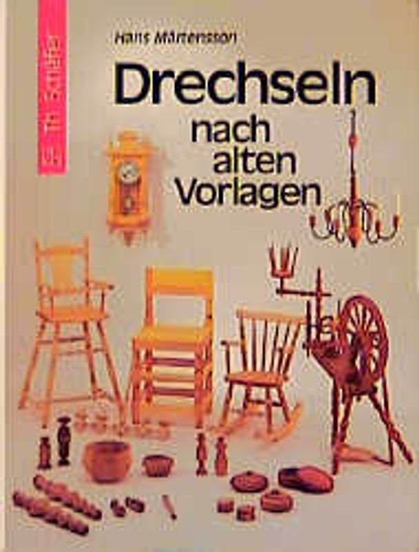 Drechseln nach alten Vorlagen