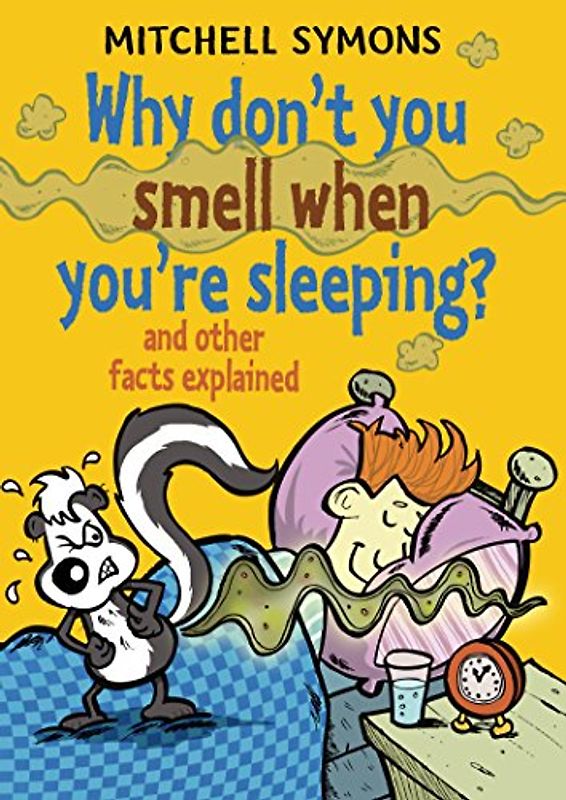 Why Don't You Smell When You're Sleeping?