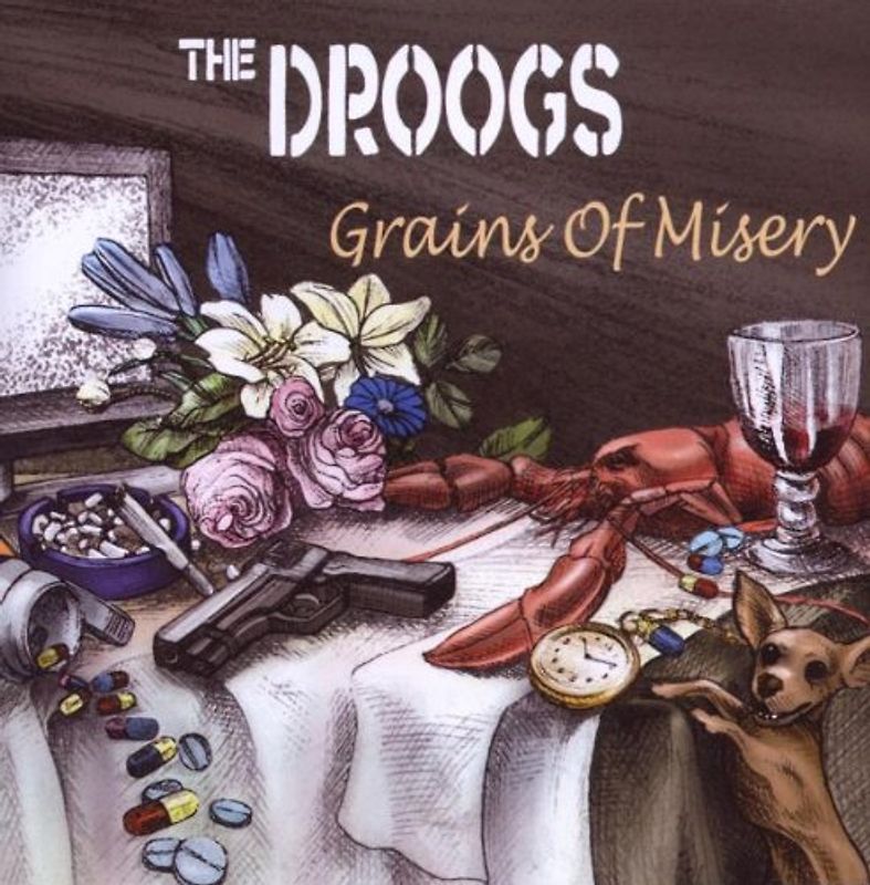 Droogs,the - Grains of Misery