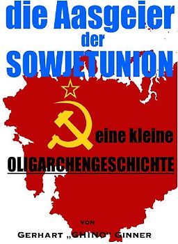 Die Aasgeier der Sowjetunion