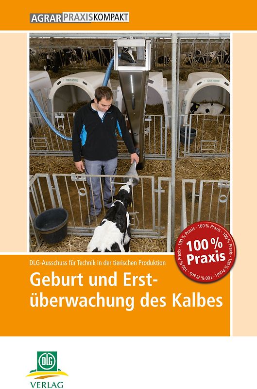 Geburt und Erstüberwachung des Kalbes