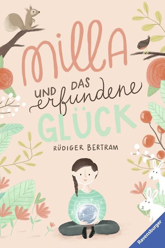 Milla und das erfundene Glück