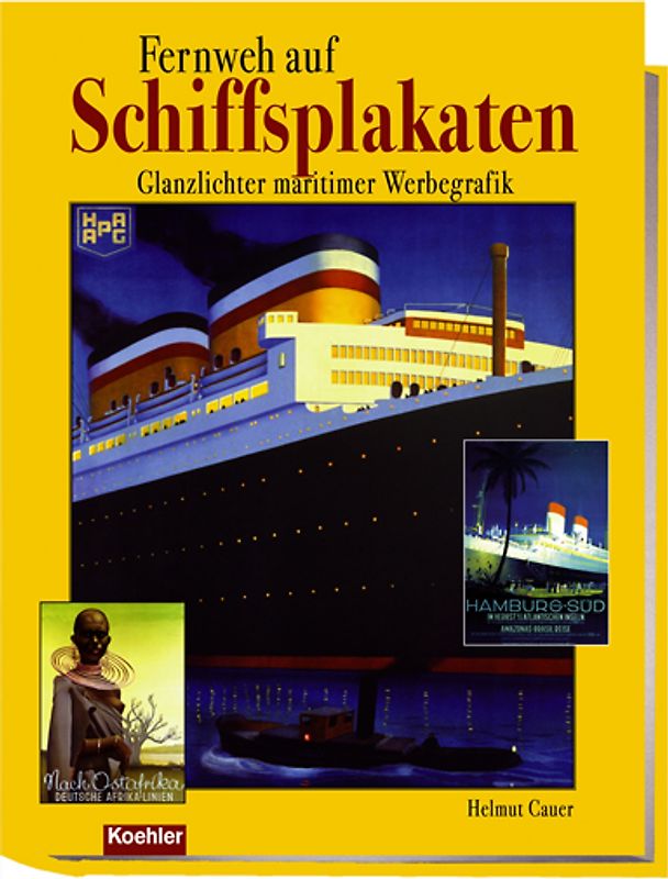 Fernweh auf Schiffsplakaten