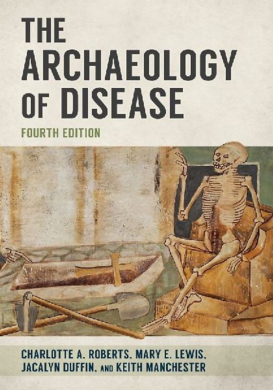 The Archaeology of Disease