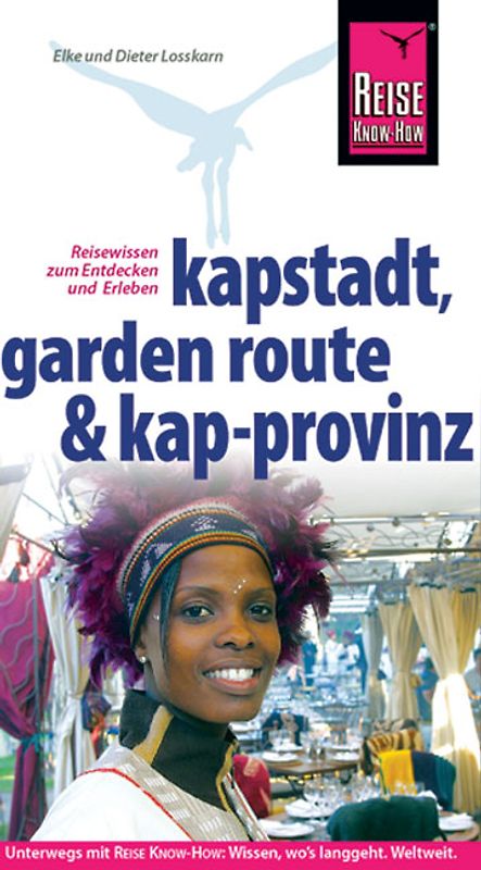 Kapstadt, Garden Route und Kap-Provinz