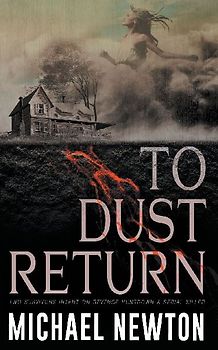 To Dust Return