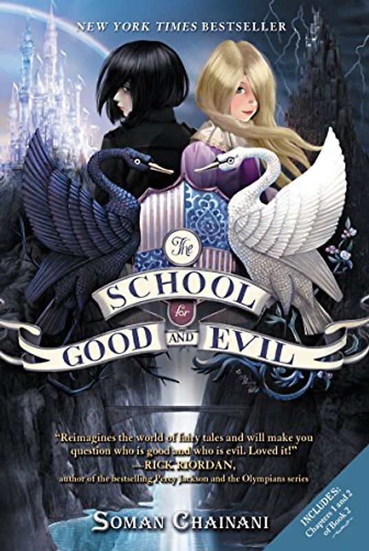 The School for Good and Evil - Chainani, Soman