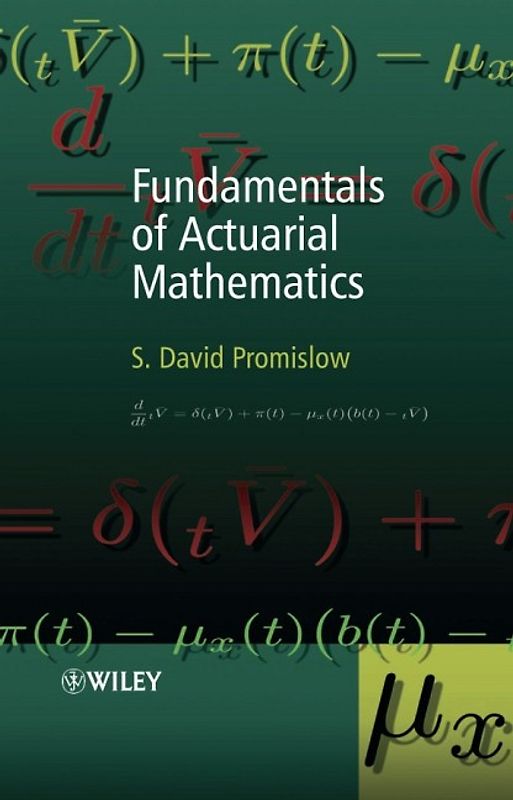 Fundamentals of Actuarial Mathematics