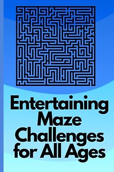 Entertaining Maze Challenges for All Ages