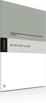 Die ISO 37301 im IMS