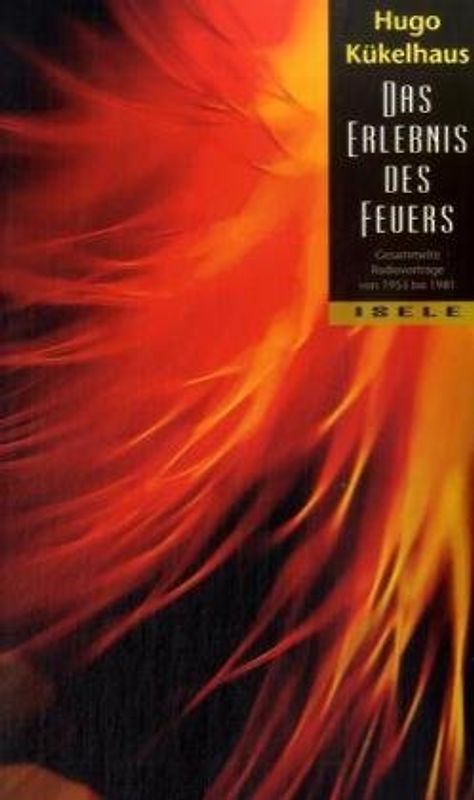 Das Erlebnis des Feuers