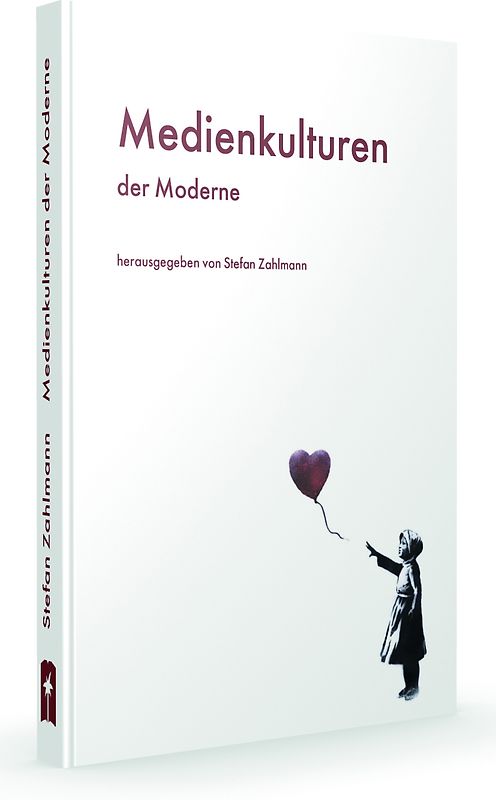Medienkulturen der Moderne