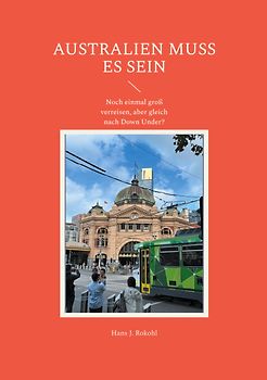 Australien muss es sein