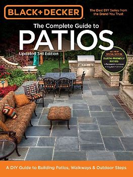 Black + Decker the Complete Guide to Patios