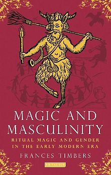 Magic and Masculinity