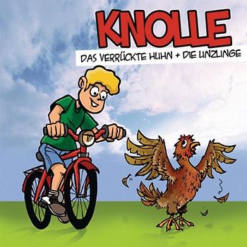 Knolle: das Verrückte Huhn & die Unzlinge