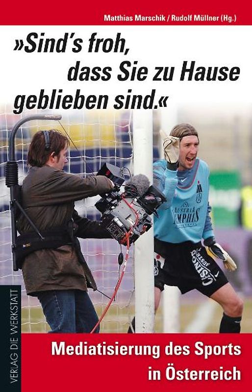 "Sind's froh, dass Sie zu Hause geblieben sind."