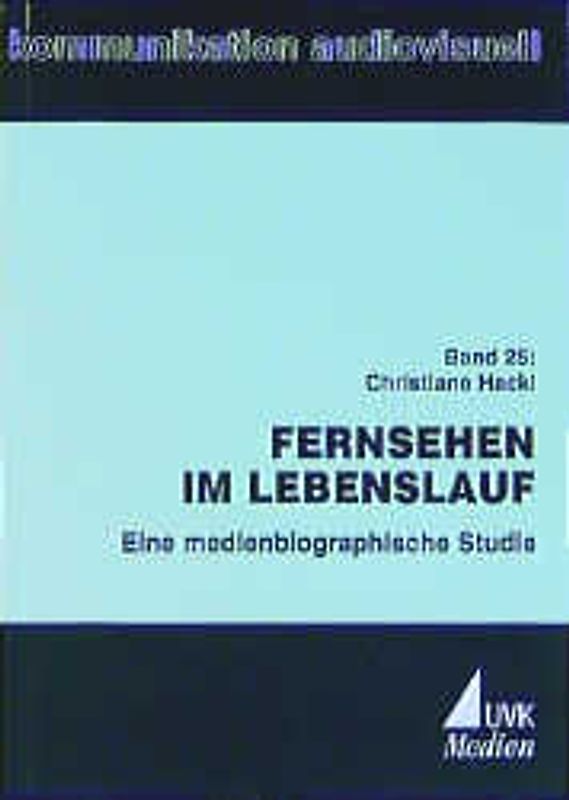 Fernsehen im Lebenslauf