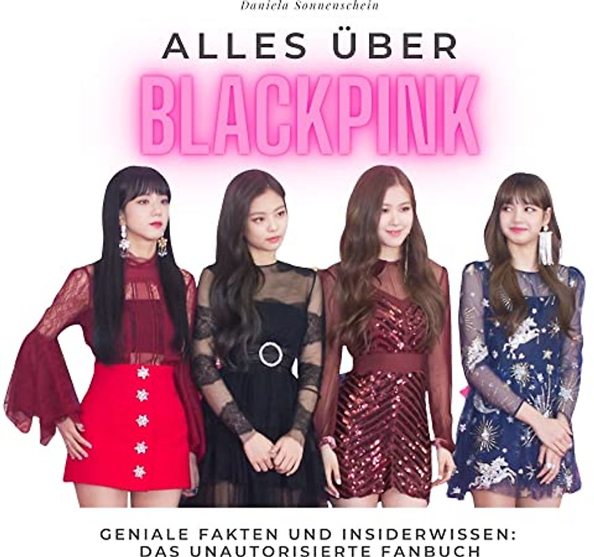 Alles über Blackpink