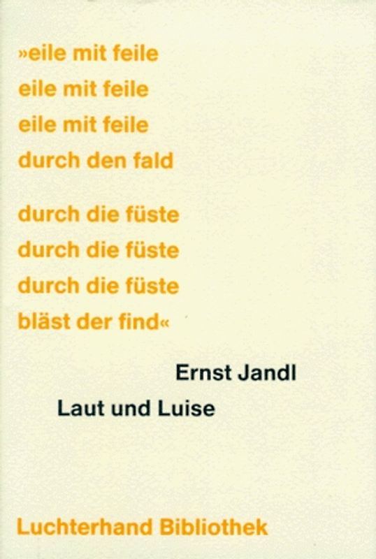 Laut und Luise