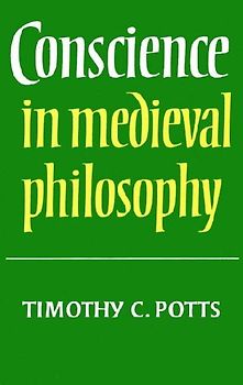 Conscience in Medieval Philosophy
