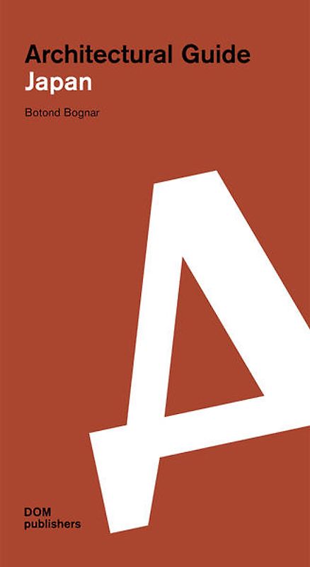 Japan. Architectural Guide