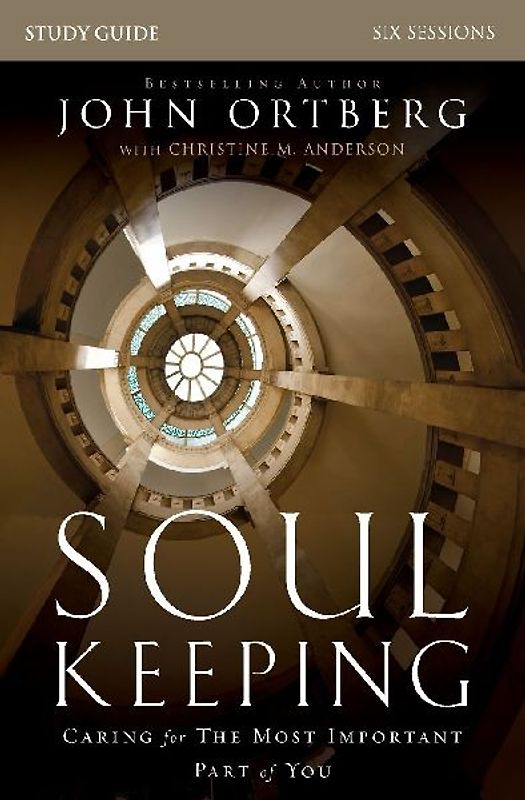 Soul Keeping Bible Study Guide