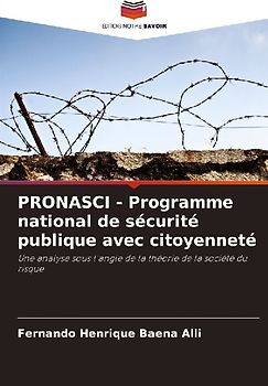 PRONASCI - Programme national de sécurité publique avec citoyenneté