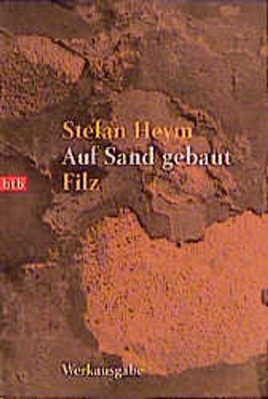 Werkausgabe / Auf Sand gebaut /Filz