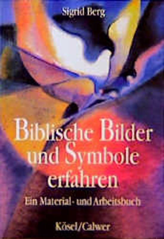 Biblische Bilder und Symbole erfahren