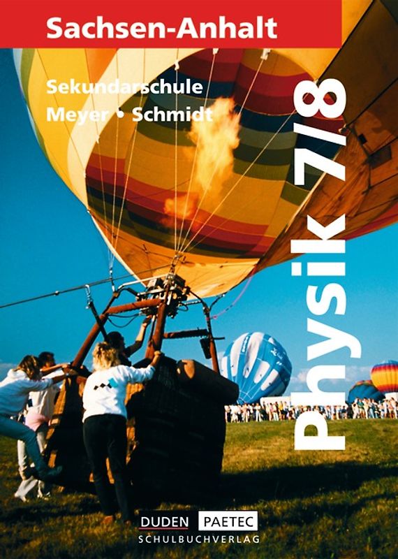 Duden Physik - Sekundarschule Sachsen-Anhalt / 7./8. Schuljahr - Schülerbuch