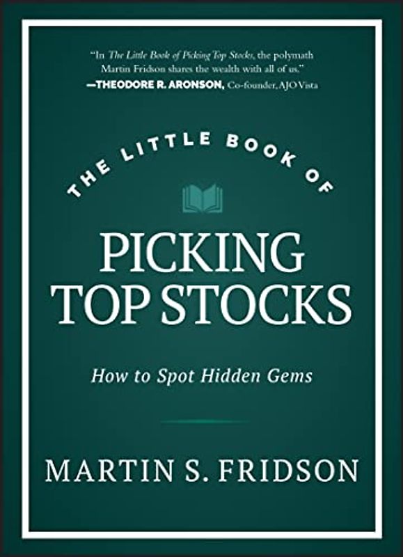 The Little Book of Picking Top Stocks