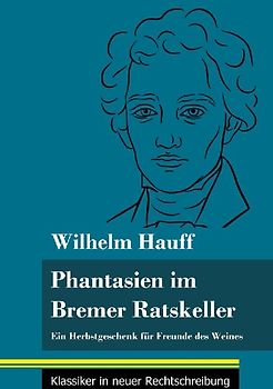 Fantasien im Bremer Ratskeller