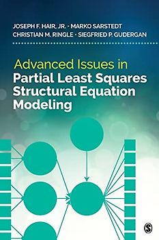 Advanced Issues in Partial Least Squares Structural Equation Modeling