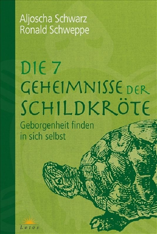 Die 7 Geheimnisse der Schildkröte