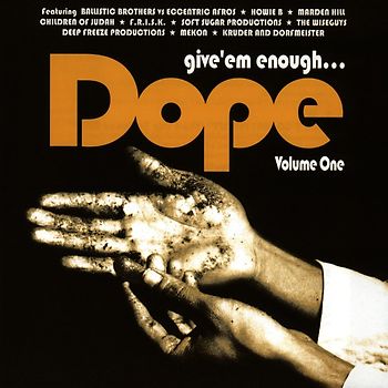 Various - Give 'Em Enough Dope Vol.1