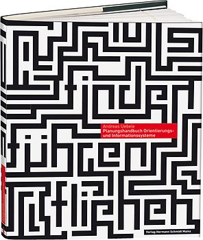 Orientierungssysteme und Signaletik