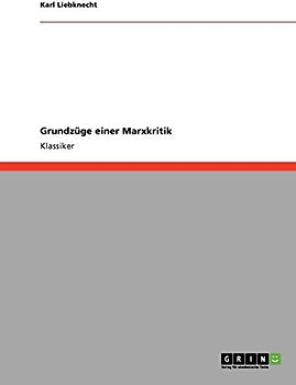 Grundzüge einer Marxkritik