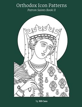 Orthodox Icon Patterns: Patron Saints Book 2